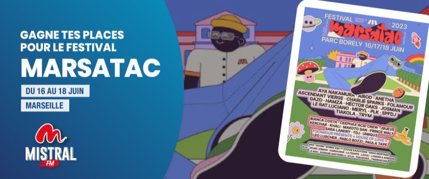 Mistral FM T invite Au Festival Marsatac Marseille Mistral FM Mistral FM T invite Au Festival Marsatac Marseille Mistral FM